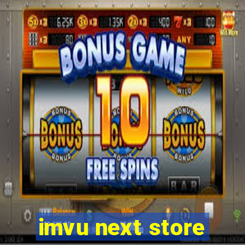 imvu next store